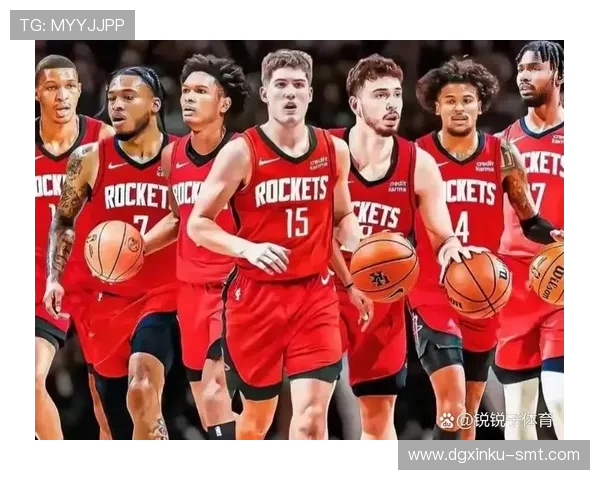休斯顿火箭队所有名单及球队变化解读